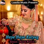 Haye Haye Kalyug Album Download
