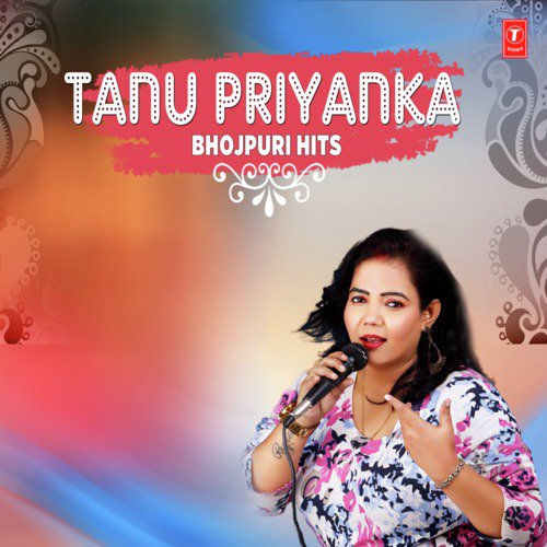 Tanu Priyanka Bhojpuri Hits Tanu Priyanka MP3 Download