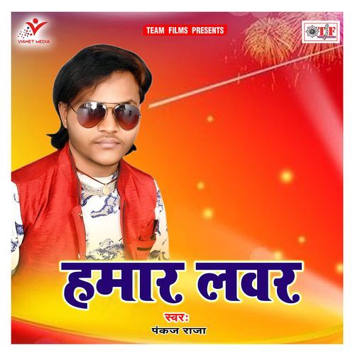 Hamar Lover Pankaj Raja MP3 Download