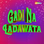Gadi Na Ladawata Album Download