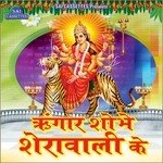 Shingar Shobhe Sherawali Ke Album Download