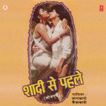 Shadi Se Pahle Album Download