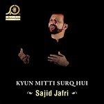 Sajid Jafri Songs MP3 Download