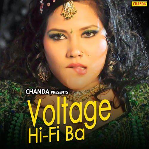 Voltage Hi-Fi Ba Manjeet Raj MP3 Download
