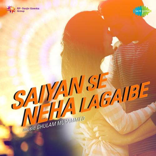 Saiyan Se Neha Lagaibe Mohammed Rafi MP3 Download