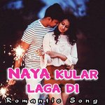 NAYA KULAR LAGA DI - Gudiya Raj Pandey Song Download
