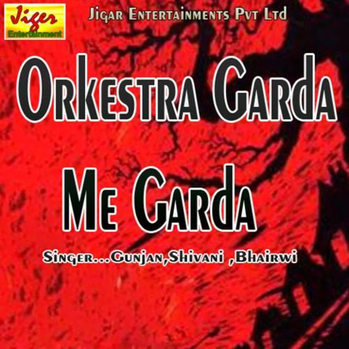 Orkestra Garda Me Garda Shivani MP3 Download