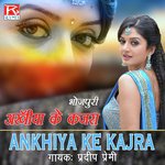 Ankhiya Ke Kajra Album Download