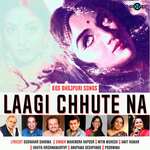 Laagi Chhute Na Album Download