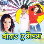 Bola Ae Maidam Album Download