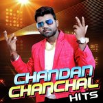 Chandan Chanchal Hits Album Download