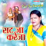 Sat Ja Kareja Album Download