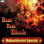 Bam Bam Bhole Mahashivratri Special Album Download