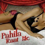 Pahila Raat Me - Khushboo Raj Song Download