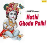 Hathi Ghoda Palki Album Download