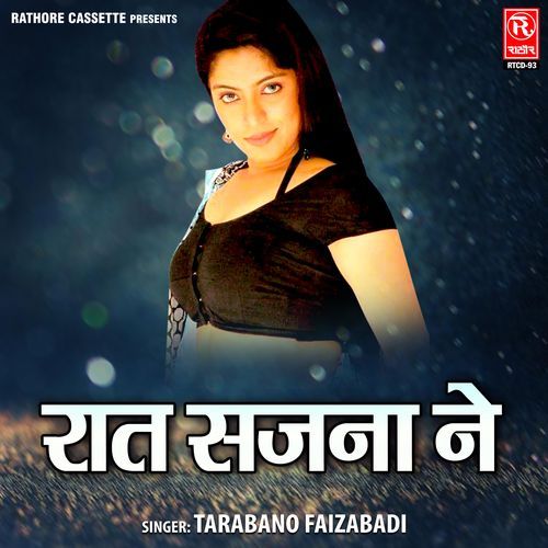 Raat Sajna Ne Tarabano Faizabadi MP3 Download