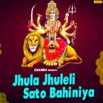 Jhula Jhuleli Sato Bahiniya Album Download