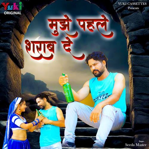 Mujhe Pehle Sharab De Seeda Master MP3 Download