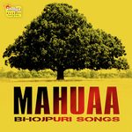 Mahuaa Album Download