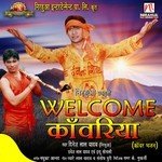 Welcome Kanwariya Album Download