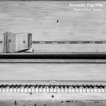 Acoustic Pop Hits Songs MP3 Download
