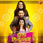 Hum Hai Dulha Hindustani Album Download