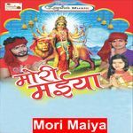 Mori Maiya Album Download