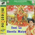 Suni La Sheetla Maiya Album Download