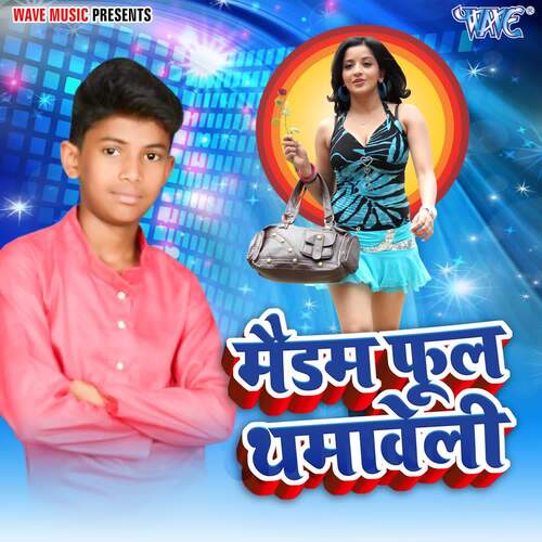 Madam Phool Thamaweli Vishal Raj MP3 Download