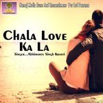 Chala Love Ka La Album Download
