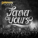 Gateway Worship Songs MP3 Download