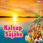 Kalsup Sajake Album Download
