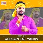 Best Of Khesari Lal Yadav MP3 Download