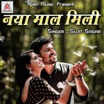 Naya Maal Mili Album Download