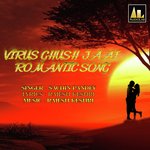 VIRUS GHUSH JAAI ROMANTIC SONG Album Download