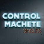 Control Machete Songs MP3 Download