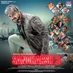 Sangharsh 2 MP3 Download