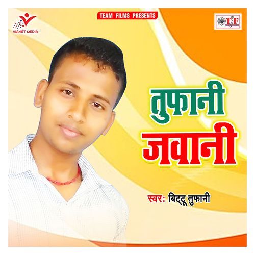 Tufani Jawani Bittu Tufaani MP3 Download