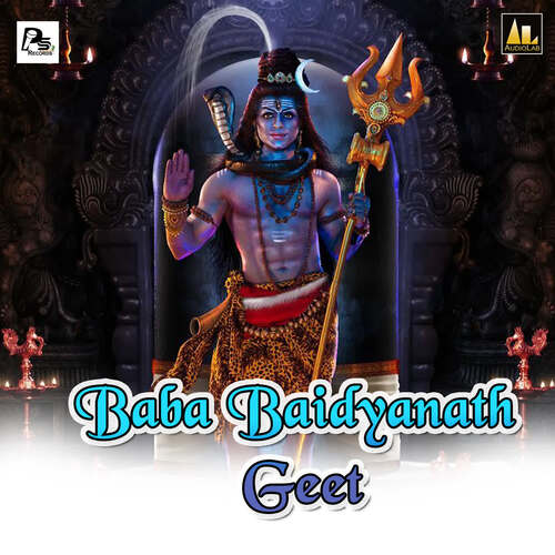 Baba Baidyanath Geet Raj Pandey MP3 Download