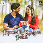 Pyaar Ke Rangeen Paath Album Download