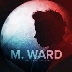 M. Ward Songs MP3 Download