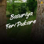 Basuriya Teri Pukare Album Download