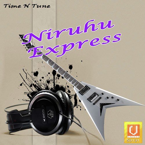 Niruhu Express Priyanka MP3 Download