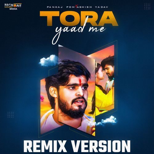 Tora Yaad Me (Remix Version)