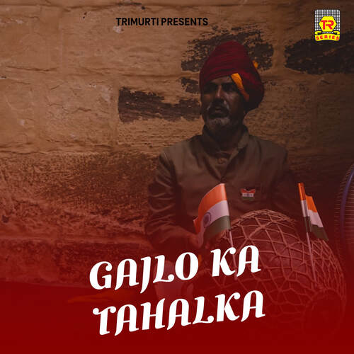 Gajlo Ka Tahalka Gagan Mastana MP3 Download