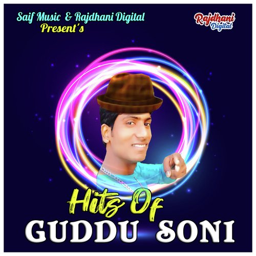 Hits Of Guddu Soni Guddu Soni MP3 Download