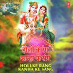 Holi Ke Rang Kanha Ke Sang Album Download