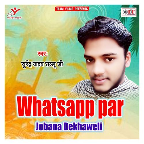 Whatsapp Per Jobana Dekhaweli Surendra Yadav Sallu Ji MP3 Download