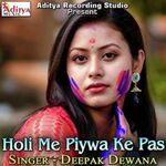 Holi Me Piywa Ke Pas Album Download