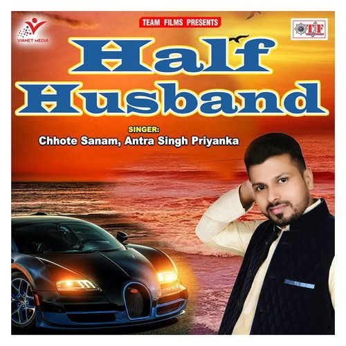 Half Husband Antra Singh MP3 Download
